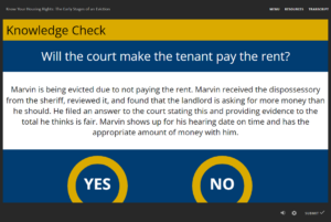 Knowledge check regarding whether the court will make the tenant pay rent